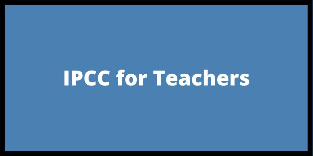 IPCC for Teachers